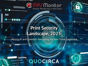 The evolution of Print Security: Quocirca’s insights and MPS Monitor’s strategy